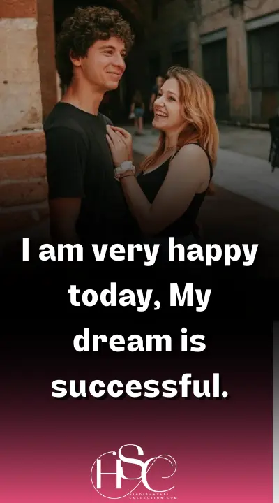 I am very happy today - Happiness Status